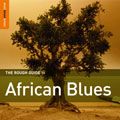 The Rough Guide to African Blues yH5BAEAAAAALAAAAAABAAEAAAIBRAA7 - The Rough Guide to African Blues