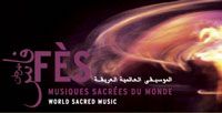 FESTIVAL DE FÈS DES MUSIQUES SACRÉES DU MONDE yH5BAEAAAAALAAAAAABAAEAAAIBRAA7 - FESTIVAL DE FÈS DES MUSIQUES SACRÉES DU MONDE