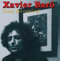 Xavier Baró / LLuny del camí ral yH5BAEAAAAALAAAAAABAAEAAAIBRAA7 - Xavier Baró / LLuny del camí ral