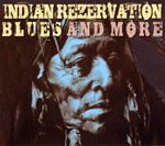 indian-rezervation-blues-and-more.jpg