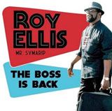 Roy-Ellis-The-Boss-is-Back