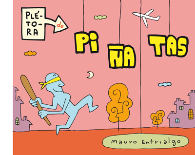 Plétora de Piñatas yH5BAEAAAAALAAAAAABAAEAAAIBRAA7 - Plétora de Piñatas