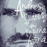 Andres-SUarez MipequeñaHistoria
