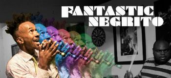 fantastic negrito2