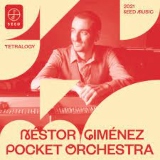 Néstor Giménez Pocket Orchestra yH5BAEAAAAALAAAAAABAAEAAAIBRAA7 - Néstor Giménez Pocket Orchestra