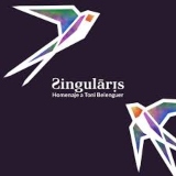 Singularis. Homenaje a Toni Belenguer yH5BAEAAAAALAAAAAABAAEAAAIBRAA7 - Singularis. Homenaje a Toni Belenguer