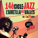 14 Cicle de Jazz de L'Ametlla del Vallès yH5BAEAAAAALAAAAAABAAEAAAIBRAA7 - 14 Cicle de Jazz de L'Ametlla del Vallès
